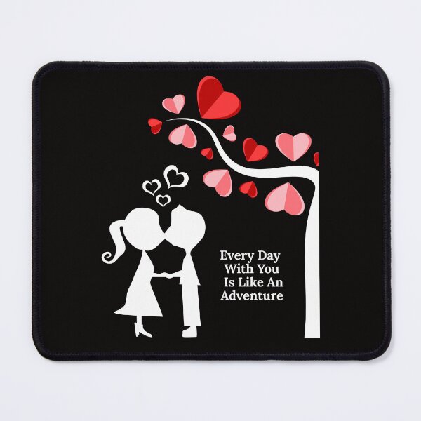 Item preview, Every Day With You Is Like An Adventure. designed and sold by Dinasshop.