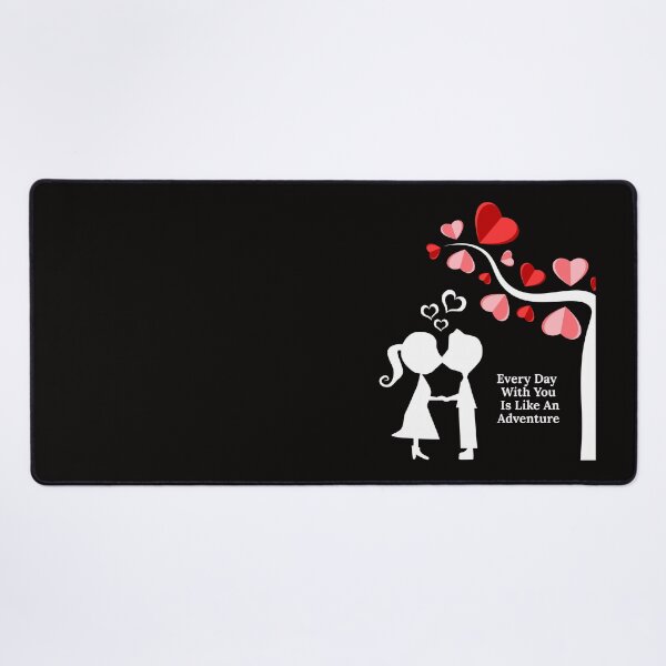 Item preview, Every Day With You Is Like An Adventure. designed and sold by Dinasshop.