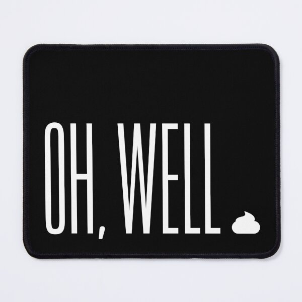 Item preview, oh, well … (white) designed and sold by Cornelia Ott.