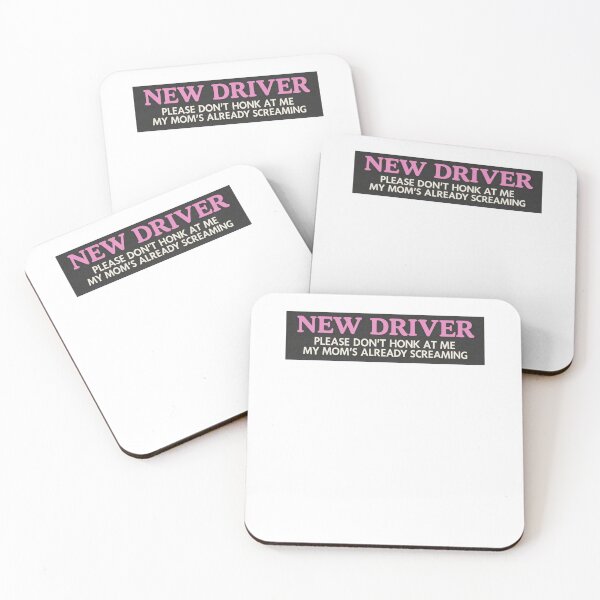 Item preview, New Driver Please Don't Honk At Me My Mom's Already Screaming designed and sold by krystalRomanart.