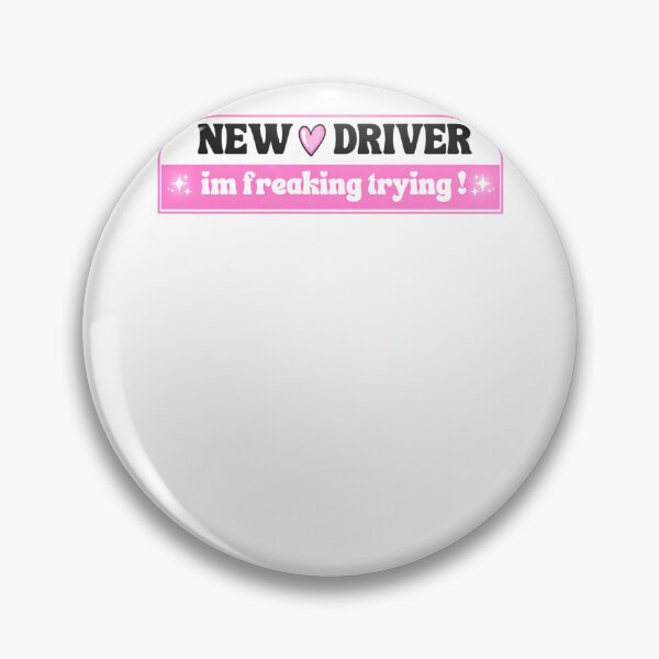 Item preview, New Driver Im Freaking Trying designed and sold by krystalRomanart.