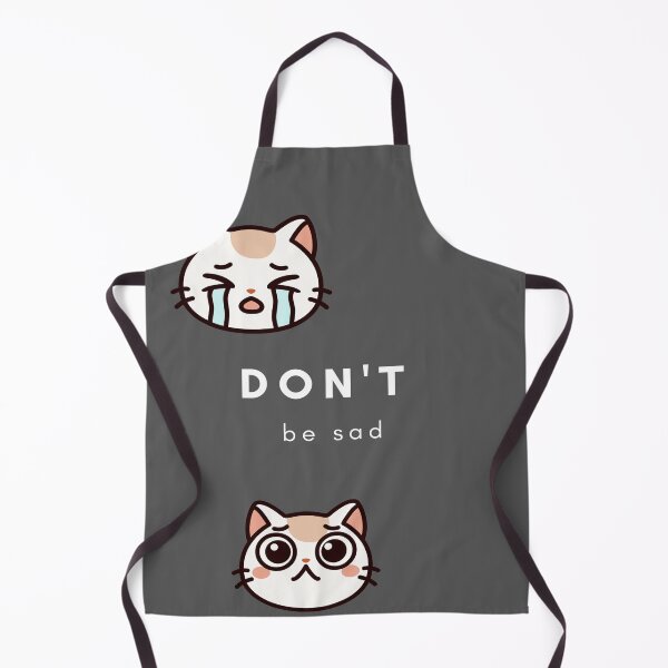 Item preview, Cute Sad and Happy Cat - Don't Be Sad Motivational Art designed and sold by Colorxpink.
