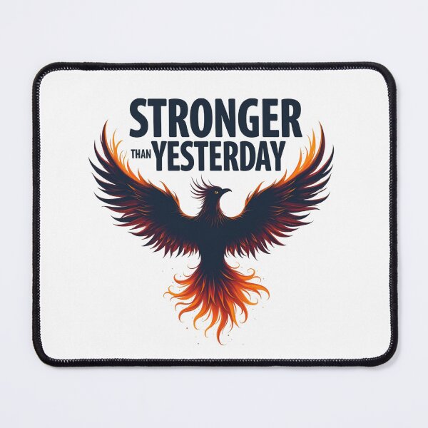 Item preview, Stronger Than Yesterday Inspirational Phoenix Rising. designed and sold by Posiheal26.