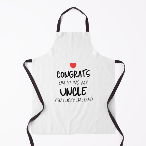 Item preview, Congrats On Being My Uncle You Lucky Bastard designed and sold by krystalRomanart.