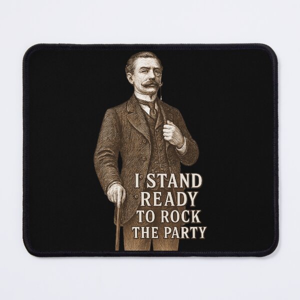 Item preview, I Stand Ready to Rock the Party designed and sold by FoxBaine Designs.