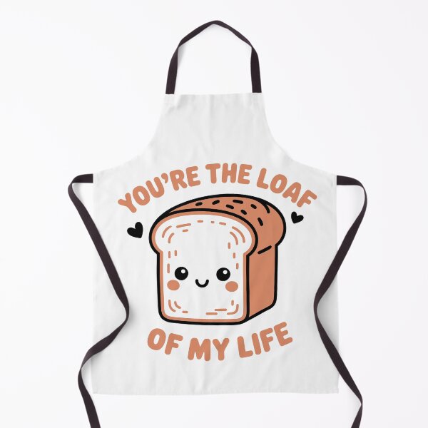 Item preview, you are the loaf on my life designed and sold by jkrphoto.