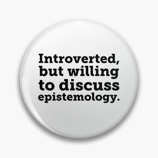 Item preview, Introverted...Let's Talk Epistemology designed and sold by Fifteenfps.
