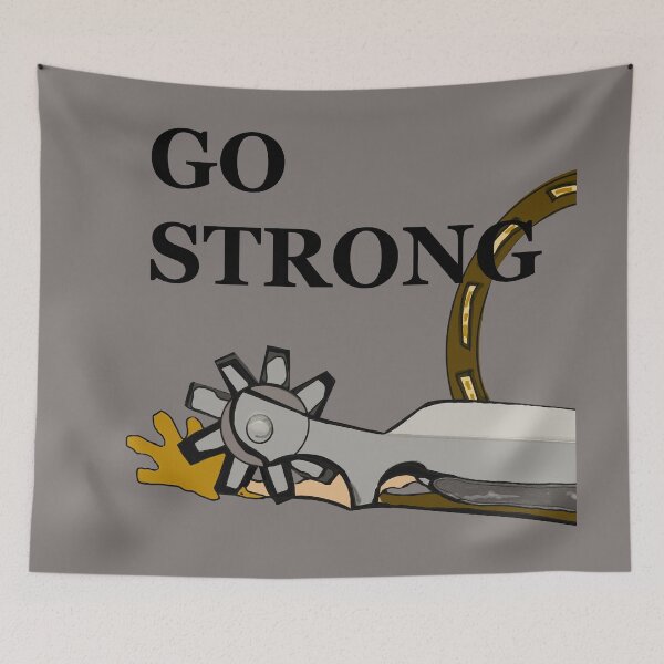 Item preview, Go Strong - continuing to be healthy, vigorous, or successful. designed and sold by MulesParty.