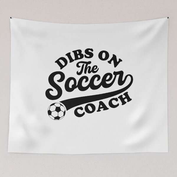 Item preview, Dibs on the soccer coach designed and sold by gunaone-design.