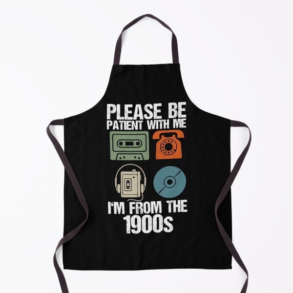 Item preview, Please be patient with me I'm from the 1900s designed and sold by Lichtisign.