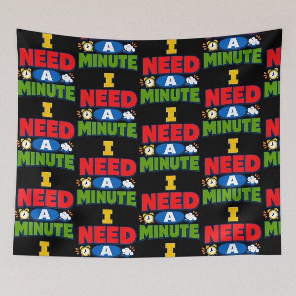 Item preview, I Need A Minute Funny Burnout Break Design designed and sold by TeeTimeTreasure.