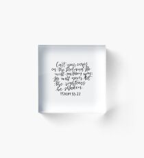 Hand Lettered Bible Verse Psalm 55:22 Acrylic Block