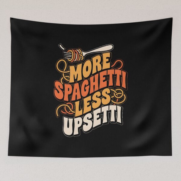 Item preview, More Spaghetti Less Upsetti bgit prombte desing designed and sold by MizoX7.