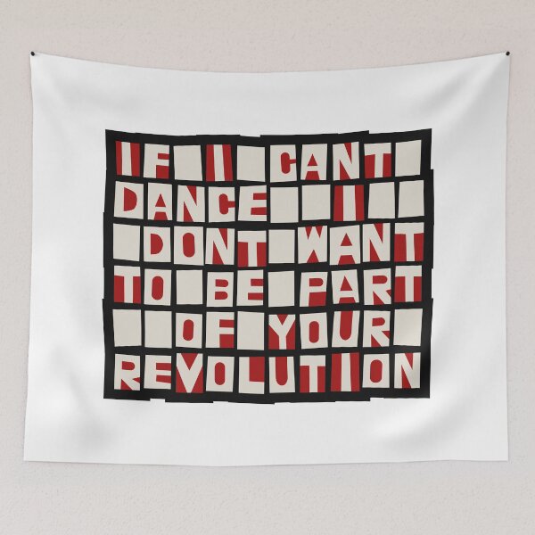 Item preview, If I Can't Dance designed and sold by sirglennbo.