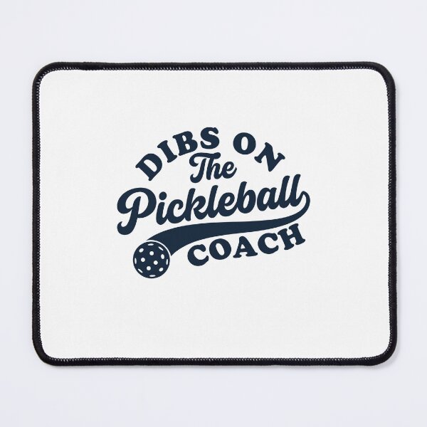 Item preview, Dibs on the pickleball coach designed and sold by gunaone-design.