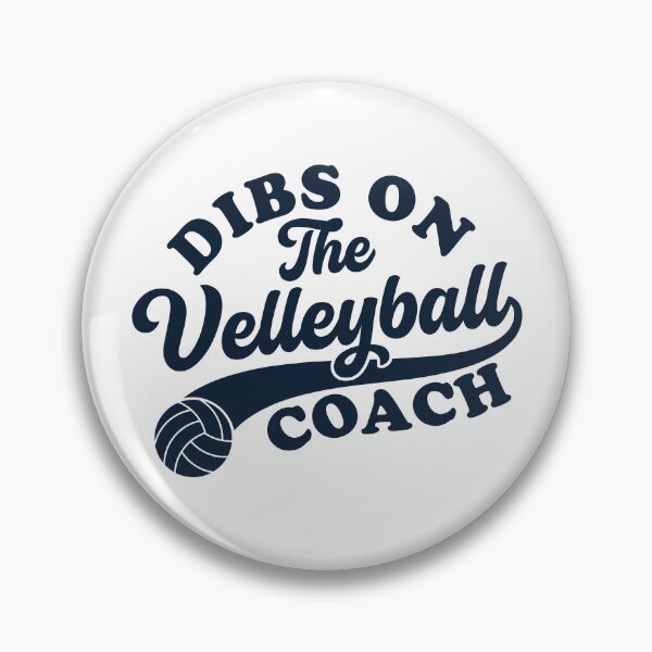 Item preview, Dibs on the voleyball coach designed and sold by gunaone-design.