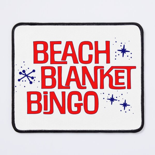 Item preview, Beach Blanket Bingo Text designed and sold by Normbot2000.