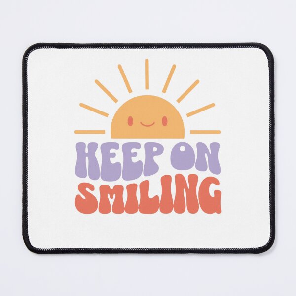 Item preview, Keep smiling designed and sold by Phanteom.