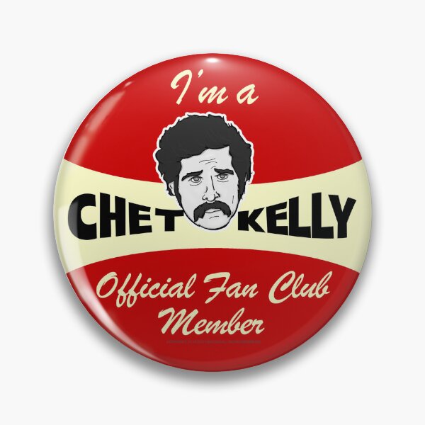 Item preview, Chet Kelly Fan Club designed and sold by Normbot2000.