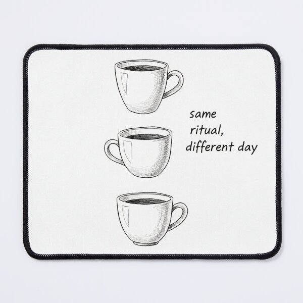 Item preview, Same Ritual Different Day Coffee Illustration designed and sold by MIArt Studio.