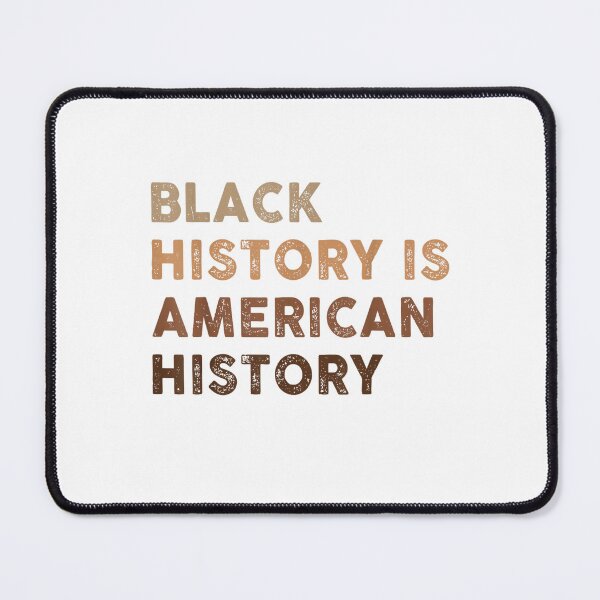 Item preview, Black History is American History Melanin Black Pride Gifts designed and sold by iam8lu3.