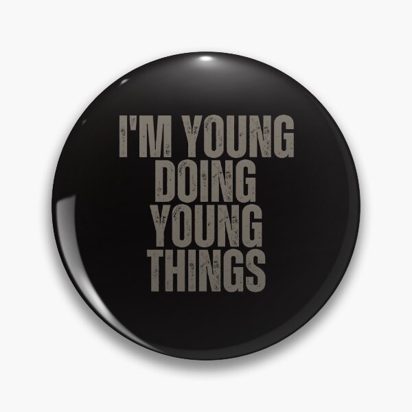 Item preview, I'M YOUNG DOING YOUNG THINGS Shirt Funny Christmas Gift Idea designed and sold by WeirdlyRare.