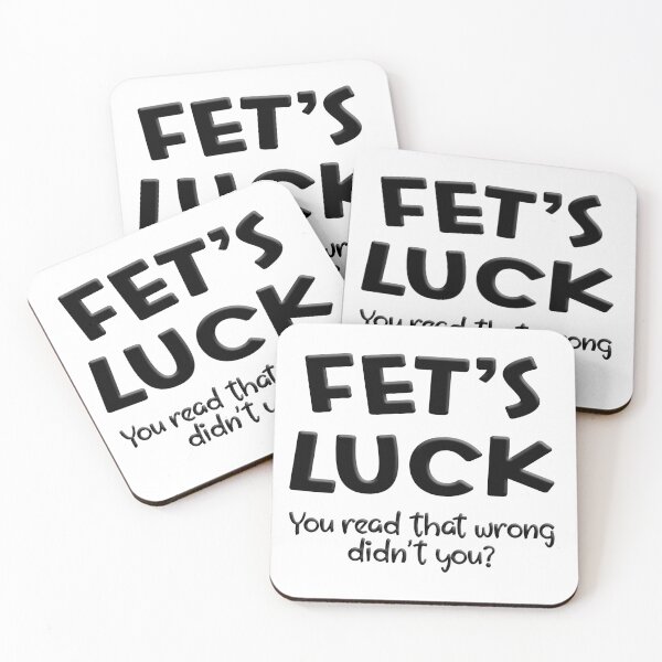 Item preview, FET'S LUCK designed and sold by FoggyBogs.