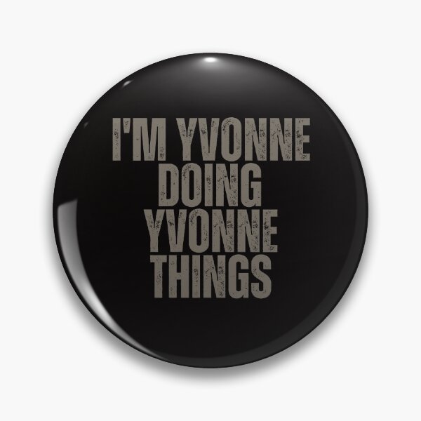Item preview, I'M YVONNE DOING YVONNE THINGS Shirt Funny Christmas Gift Idea designed and sold by WeirdlyRare.