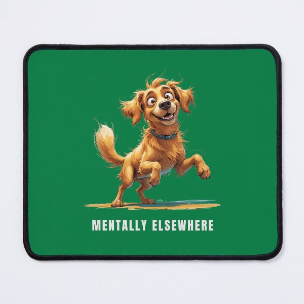 Item preview, Mentally Elsewhere – Funny Dog Illustration designed and sold by PAPIRO SIGLO XXI.