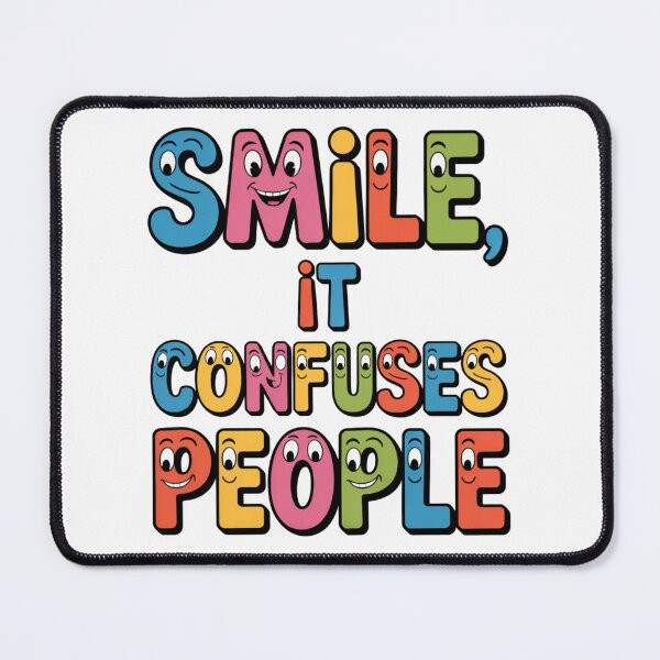 Item preview, Smile It Confuses People Funny Classic T-shirt designed and sold by PaulaArtworks.