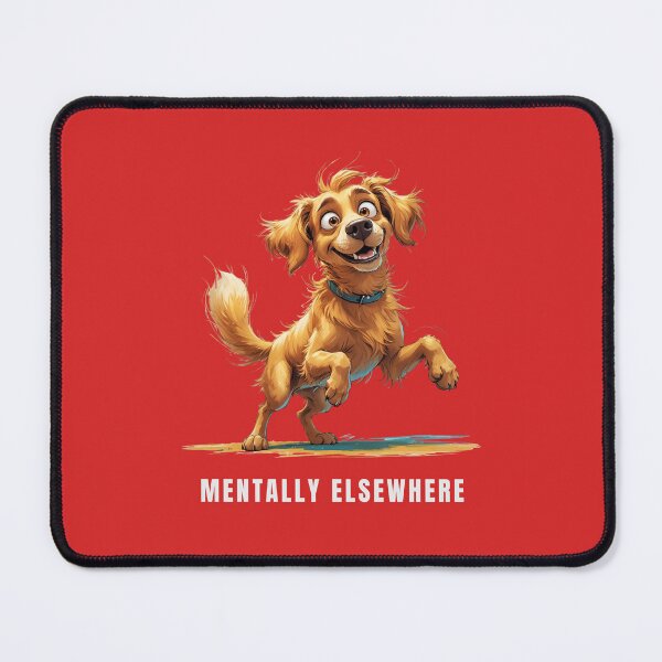 Item preview, Mentally Elsewhere – Funny Dog Illustration designed and sold by PAPIRO SIGLO XXI.