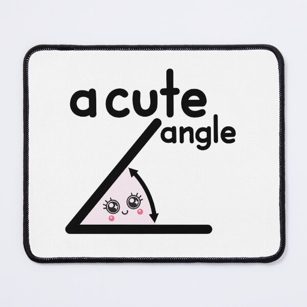 Item preview, Acute Angle designed and sold by MrWalkerTeacherTShirts.