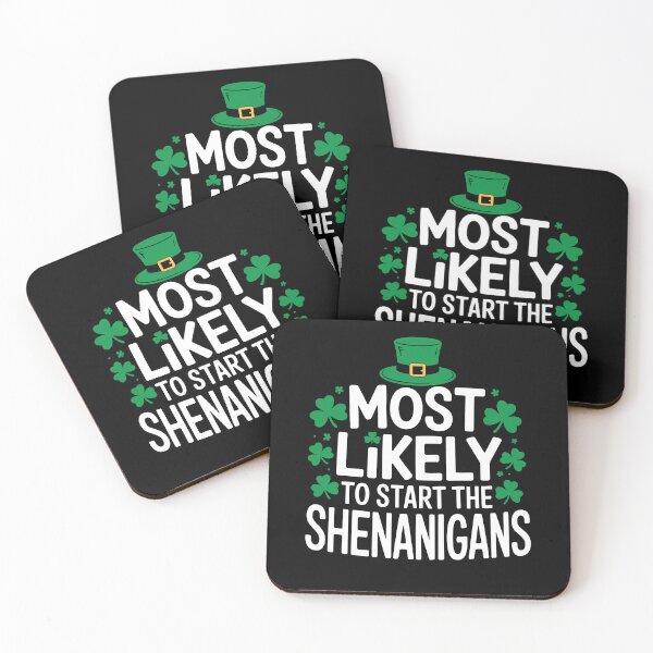 Item preview, Most Likely to Start The Shenanigans Funny St Patricks Day designed and sold by MuniraWearify.
