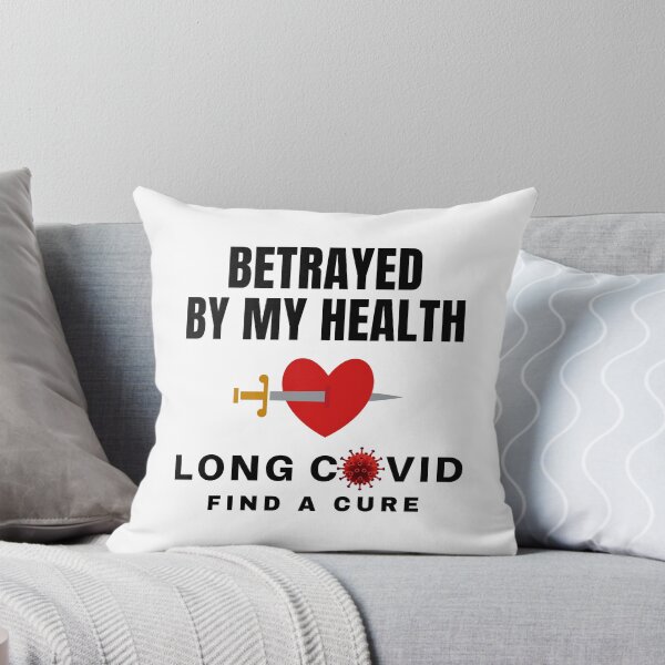 Item preview, Long Covid - Betrayed By My Health. designed and sold by MPC-Mince-Pies.