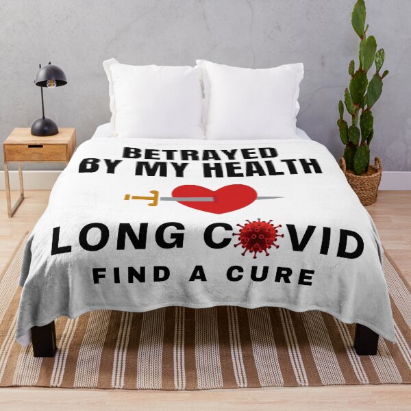 Item preview, Long Covid - Betrayed By My Health. designed and sold by MPC-Mince-Pies.