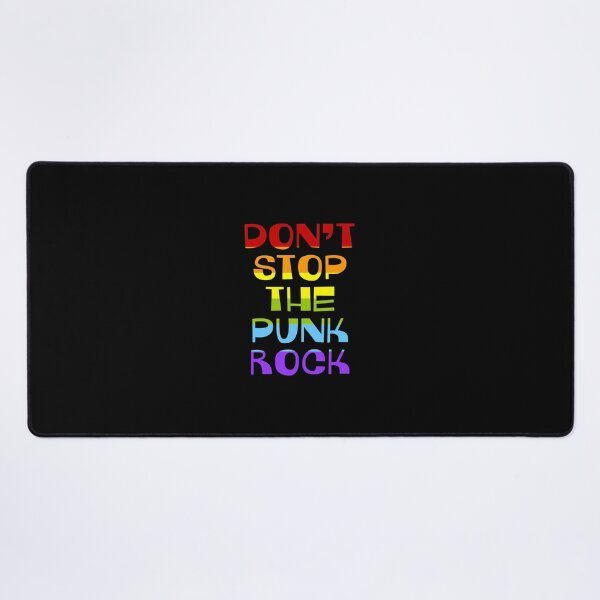 Item preview, Don't Stop The Punk Rock designed and sold by Normbot2000.