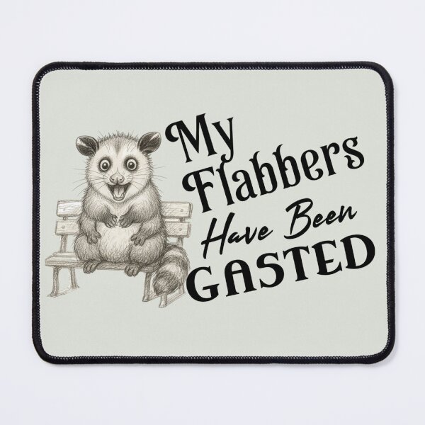 Item preview, All My Flabbers Have Been Gasted Shirt – Funny Shocked Possum Tee – Sarcastic Animal Humor T-Shirt – Cute Possum Gift designed and sold by rvanderveken.