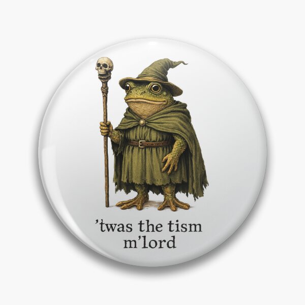 Item preview,  'Twas The 'Tism M'lord Funny Wizard Frog Autism designed and sold by Kladhadredo.
