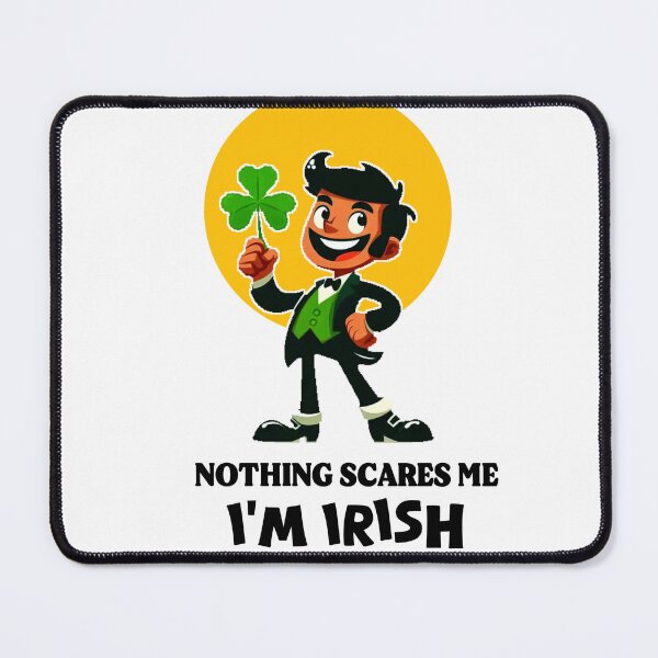Item preview, Funny Nothing Scares Me I’m Irish - Proud Ireland Heritage designed and sold by Abibless1998.