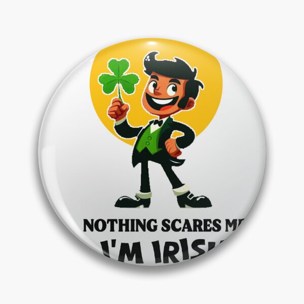 Item preview, Funny Nothing Scares Me I’m Irish - Proud Ireland Heritage designed and sold by Abibless1998.