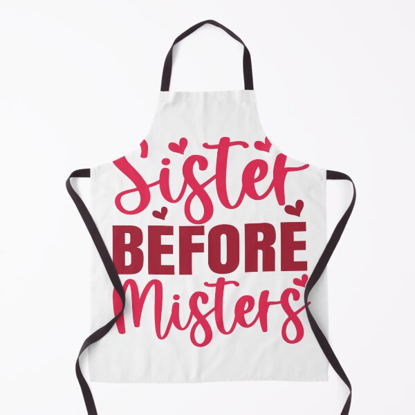 Item preview, Sister Before Misters Sisterhood Family Bonding Women Relationship Gift designed and sold by artcultreone.