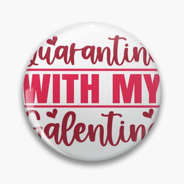 Item preview, Quarantine With My Galentine Female Friendship Best Friends Celebration designed and sold by artcultreone.