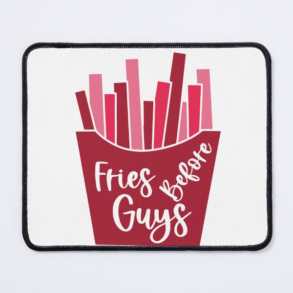 Item preview, Fries Before Guys Funny Food Lover Single Women Humor designed and sold by artcultreone.