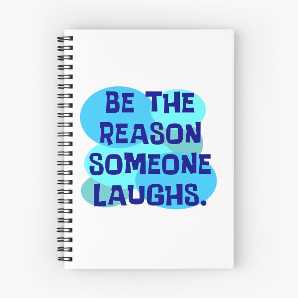 Item preview, Be The Reason Someone Laughs designed and sold by Normbot2000.