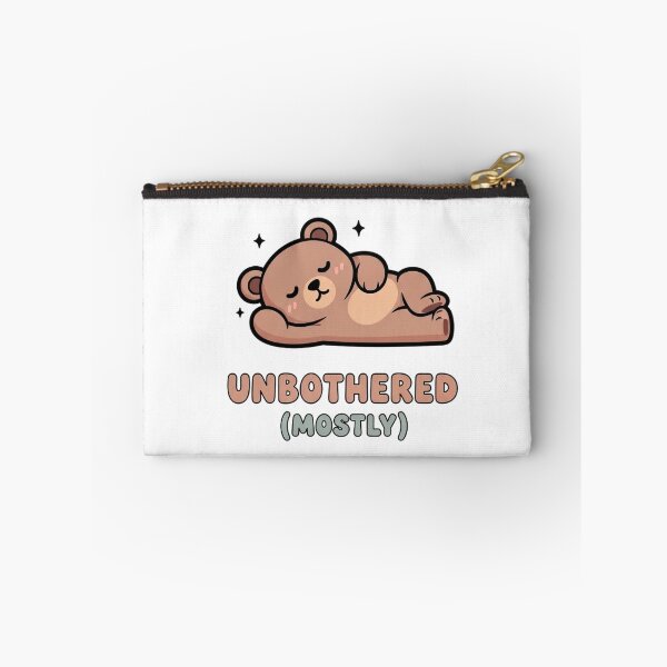 Item preview, Unbothered Mostly - Cute Bear designed and sold by artaipix.