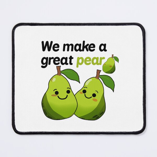 Item preview, We Make a Great Pear (Cute Pun Design) designed and sold by iMichaellD.