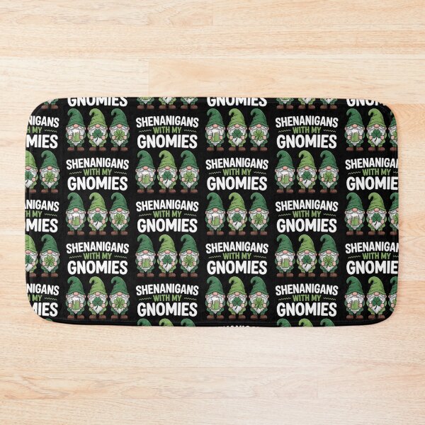 Item preview, Shenanigans With My Gnomies St Patricks Day Gnome designed and sold by MuniraWearify.