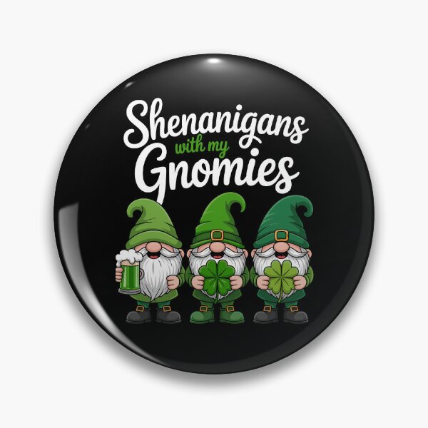 Item preview, Shenanigans with My Gnomies St Patrick's Day Gnome Lover designed and sold by MuniraWearify.