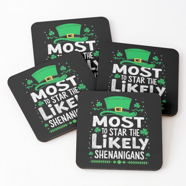 Item preview, St Patricks Day Shamrock Most Likely To Start The Shenanigans designed and sold by MuniraWearify.