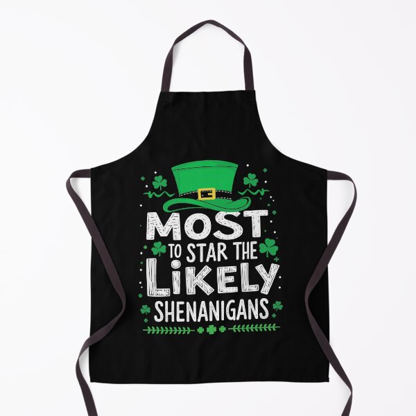 Item preview, St Patricks Day Shamrock Most Likely To Start The Shenanigans designed and sold by MuniraWearify.
